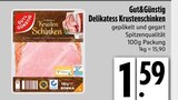 Delikatess Krustenschinken von Gut&Günstig im aktuellen EDEKA Prospekt für 1,59 €