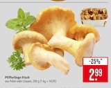 Pfifferlinge frisch im Angebot bei Marktkauf in Stuttgart Pfifferlinge frisch Angebote bei Marktkauf Stuttgart für 2,99 €