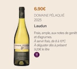 Monoprix Poitiers Poitiers - Promo Domaine pélaquié 2025 Promo Domaine pélaquié 2025 à 6,90 € dans le catalogue Monoprix Poitiers à Poitiers