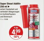 Super Diesel Additiv von Liqui Moly im aktuellen V-Markt Prospekt für 4,99 €