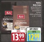 Bella Crema Espresso bei EDEKA im Langenzenn Prospekt für 12,99 €
