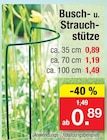 Busch- u. Strauchstütze Angebote bei Zimmermann Göttingen für 0,89 €