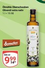 Olivenöl extra nativ Angebote von Ölmühle Oberschwaben bei GLOBUS Erfurt für 9,99 €