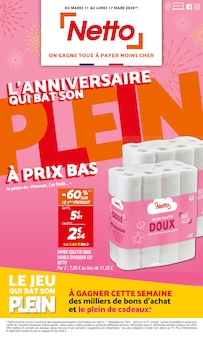 Prospectus Netto de la semaine "L'ANNIVERSAIRE QUI BAT SON PLEIN À PRIX BAS" avec 1 pages, valide du 11/03/2025 au 17/03/2025 pour Guarbecque et alentours