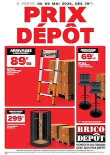 Prospectus Brico Dépôt de la semaine "PRIX DÉPÔT" avec 1 page, valide du 09/05/2025 au 23/05/2025 pour Pontivy et alentours
