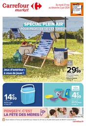 Catalogue Supermarchés Carrefour Market en cours à Manhac et alentours, "Spécial plein air", 42 pages, 21/05/2024 - 02/06/2024