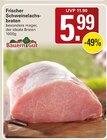 Schweinelachsbraten Angebote von Bauern Gut bei WEZ Bad Oeynhausen für 5,99 €