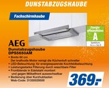 Dunstabzugshaube DPS5650AM im Angebot bei expert in Wuppertal Dunstabzugshaube DPS5650AM Angebote von AEG bei expert Wuppertal für 369,00 €