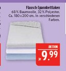 Flausch-Spannbettlaken Angebote bei Marktkauf Hof für 9,99 €