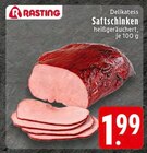 EDEKA - Delikatess Saftschinken heißgeräuchert Angebot im Prospekt Delikatess Saftschinken heißgeräuchert bei EDEKA im Prospekt "" für 1,99 €