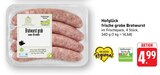 EDEKA - frische grobe Bratwurst Angebot im Prospekt frische grobe Bratwurst bei EDEKA im Prospekt "" für 4,99 €