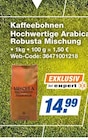 Kaffeebohnen Hochwertige Arabica Robusta Mischung bei expert im Prospekt "" für 14,99 €