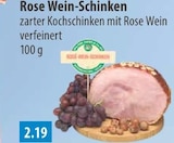 Rose Wein-Schinken im V-Markt Prospekt Rose Wein-Schinken von im aktuellen V-Markt Prospekt für 2,19 €