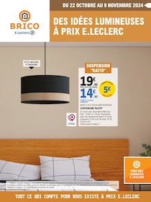 Prospectus E.Leclerc à La Trouche, "DES IDÉES LUMINEUSES À PRIX E.LECLERC", 16 pages de promos valables du 22/10/2024 au 09/11/2024