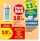 Calculatrice scientifique Casio FX92 College - CASIO - Super U à Limoges Calculatrice scientifique Casio FX92 College - CASIO en promo chez Super U Limoges à 10,50 €