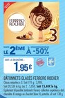 Bâtonnets glacés - FERRERO ROCHER en promo chez Supermarchés Match Lille à 1,95 €