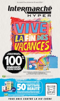 Catalogue Intermarché Hyper de la semaine "VIVE LA FIN DES VACANCES" avec 1 pages, valide du 18/08/2026 au 30/08/2026 pour Lorient et alentours Prospectus Intermarché Hyper de la semaine "VIVE LA FIN DES VACANCES" avec 1 pages, valide du 18/08/2026 au 30/08/2026 pour Lorient et alentours