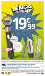 Prix et réduction Brosse Soufflante dans le prospectus Carrefour Market en cours Offre Brosse Soufflante dans le catalogue Carrefour Market du moment à la page 2