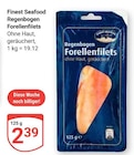 Regenbogen Forellenfilets im Angebot bei GLOBUS in Weinheim Regenbogen Forellenfilets Angebote von Finest Seafood bei GLOBUS Weinheim für 2,39 €