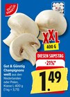 Champignons weiß Angebote von Gut & Günstig bei E center Darmstadt für 1,49 €