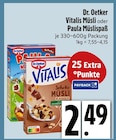 Vitalis Müsli im EDEKA Prospekt Vitalis Müsli von Dr. Oetker im aktuellen EDEKA Prospekt für 2,49 €