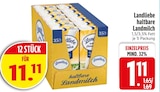 haltbare Landmilch 1,5% Fett Angebote von Landliebe bei EDEKA Landshut für 1,11 €