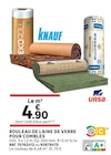Rouleau de laine de verre pour combles - URSA en promo chez LEROY MERLIN Toulouse à 4,90 €