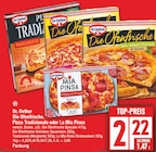 Die Ofenfrische, Pizza Tradizionale oder La Mia Pinsa Angebote von Dr. Oetker bei EDEKA Potsdam für 2,22 €