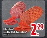 Chili im EDEKA Prospekt Edelsalami im aktuellen EDEKA Prospekt für 2,29 €