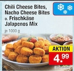 Chili Cheese Bites Angebote bei Zimmermann Hildesheim für 4,99 €