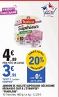 Jambon de qualité supérieure découenné dégraissé cuit à l'étouffée - TRADILÈGE à 3,91 € dans le catalogue E.Leclerc
