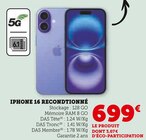 iPhone 16 Reconditionné - Hyper U à Sète iPhone 16 Reconditionné en promo chez Hyper U Sète à 699,00 €