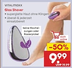 Glas Shaver im Netto Marken-Discount Prospekt Glas Shaver von VITALMAXX im aktuellen Netto Marken-Discount Prospekt für 9,99 €