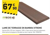Lame de terrasse en bambou Xtreme - FPBOIS en promo chez Tout Faire Mulhouse à 67,90 €