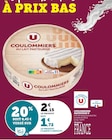 Coulommiers au lait pasteurisé à U Express dans Le Boulard Coulommiers au lait pasteurisé à U Express dans Le Boulard