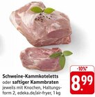 Aktuelles Schweine-Kammkoteletts Angebot bei E center in Offenbach (Main) ab 8,99 €