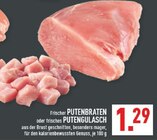 Putenbraten im Angebot bei Marktkauf in Dülmen Putenbraten Angebote bei Marktkauf Dülmen für 1,29 €