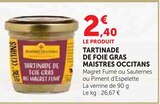 Tartinade de Foie Gras - MAISTRES OCCITANS en promo chez U Express Joué-lès-Tours à 2,40 €