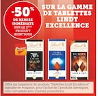 -50% de remise immédiate sur le 2ème produit identique sur la gamme de tablettes Lindt Excellence - Lindt en promo chez U Express Ajaccio