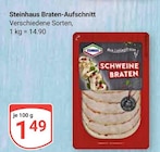 Braten-Aufschnitt von Steinhaus für 1,49 € bei GLOBUS im Angebot Braten-Aufschnitt von Steinhaus im aktuellen GLOBUS Prospekt