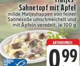 Matjes-Sahnetopf mit Apfel bei E center im Andernach Prospekt für 0,99 €