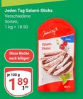 Salami-Sticks von Jeden Tag für 1,89 € bei GLOBUS im Angebot Salami-Sticks von Jeden Tag im aktuellen GLOBUS Prospekt
