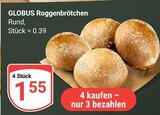 Aktuelles Roggenbrötchen Angebot bei GLOBUS in Mannheim ab 1,55 €
