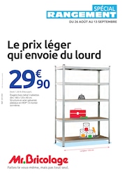 Prospectus Bricolage Mr.Bricolage en cours à Boën et alentours, "SPÉCIAL RANGEMENT", 17 pages, 26/08/2026 - 13/09/2026 Catalogue Bricolage Mr.Bricolage en cours à Boën et alentours, "SPÉCIAL RANGEMENT", 17 pages, 26/08/2026 - 13/09/2026