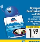 Schafskäse im Angebot bei E center in Regensburg Schafskäse Angebote von Olympus bei E center Regensburg für 1,99 €