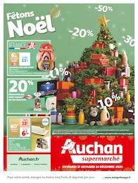 Prospectus Auchan Supermarché à Aspet, "Fêtons Noël", 32 pages, 17/12/2024 - 24/12/2024