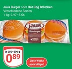 Burger Angebote von Jaus bei GLOBUS Siegen für 0,89 €