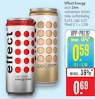 Energy im Angebot bei Marktkauf in Kirchheim Energy Angebote von Effect bei Marktkauf Kirchheim für 0,59 €