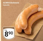 Bockwurst von Globus für 8,90 € bei GLOBUS im Angebot Bockwurst von Globus im aktuellen GLOBUS Prospekt