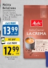 BellaCrema La Crema Angebote von Melitta bei EDEKA Köln für 12,99 €